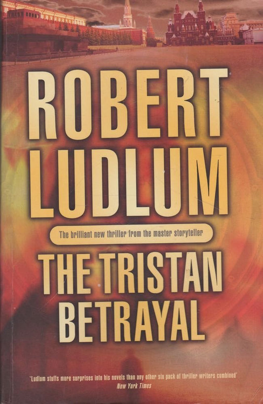 The Tristan Betrayal Ludlum, Robert