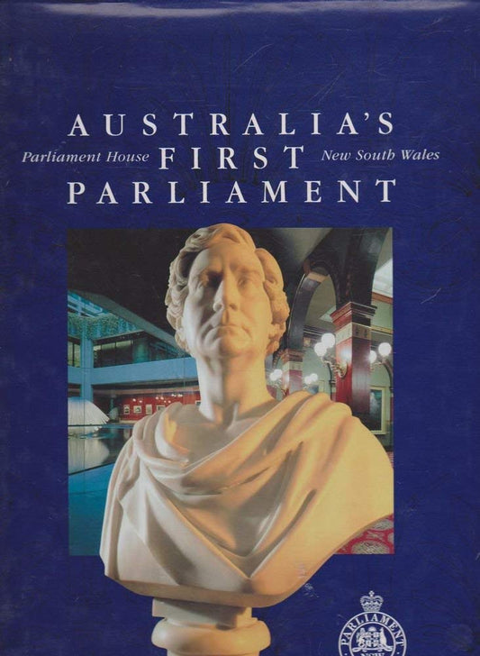 Australia's First Parliament, Parliament House, New South Wales