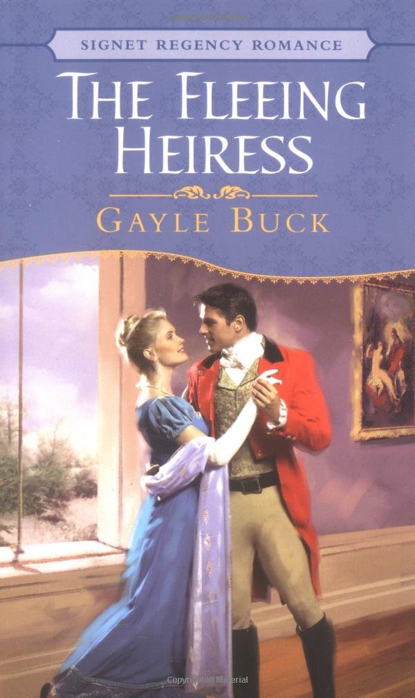 The Fleeing Heiress Buck, Gayle