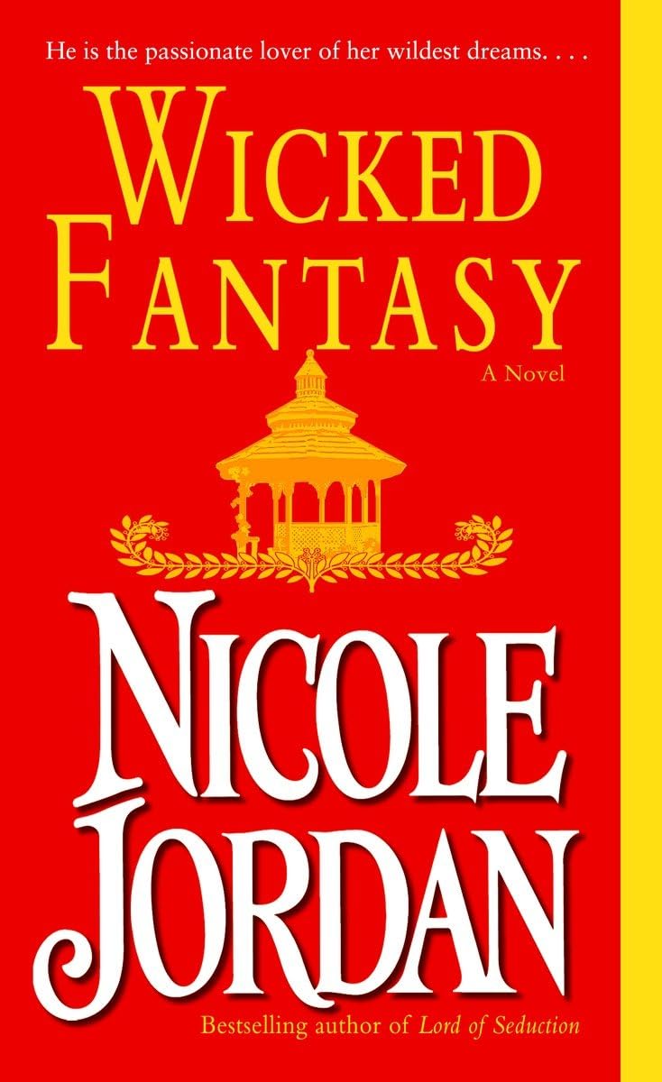 Wicked Fantasy: A Novel: 3 [Mass Market Paperback] Jordan, Nicole