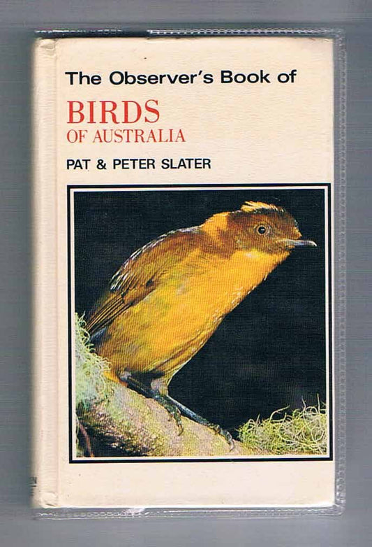 Observer's Book of Birds of Australia Slater, Pat and Slater, Peter