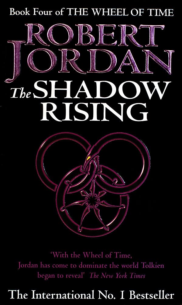 The Shadow Rising: Book 4 of the Wheel of Time (Now a major TV series)