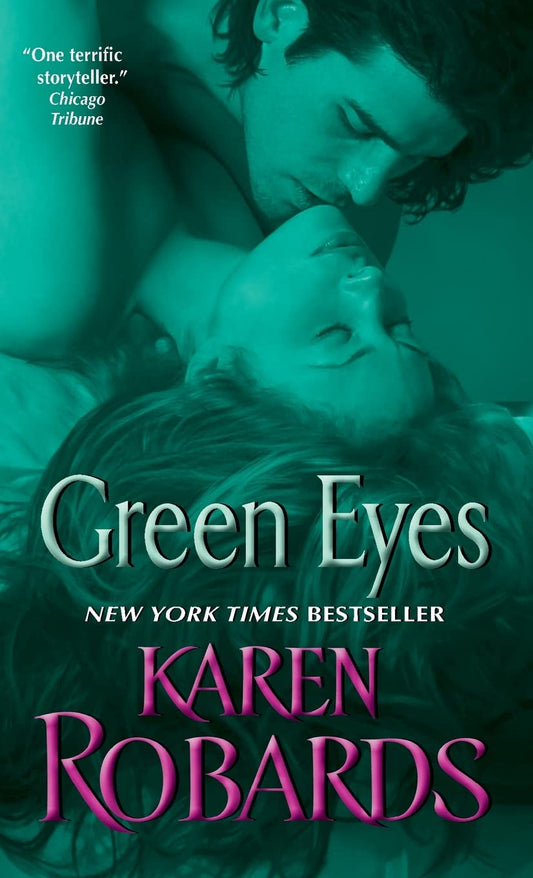 Green Eyes [Mass Market Paperback] Robards, Karen