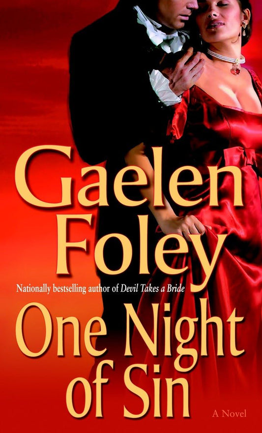 One Night of Sin [Mass Market Paperback] Foley, Gaelen