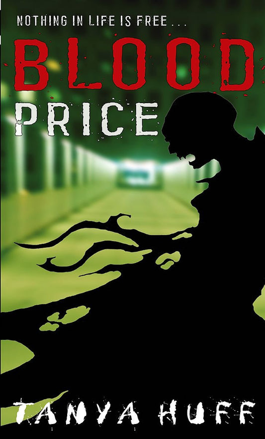 Blood Price: Blood Series Book One Huff, Tanya