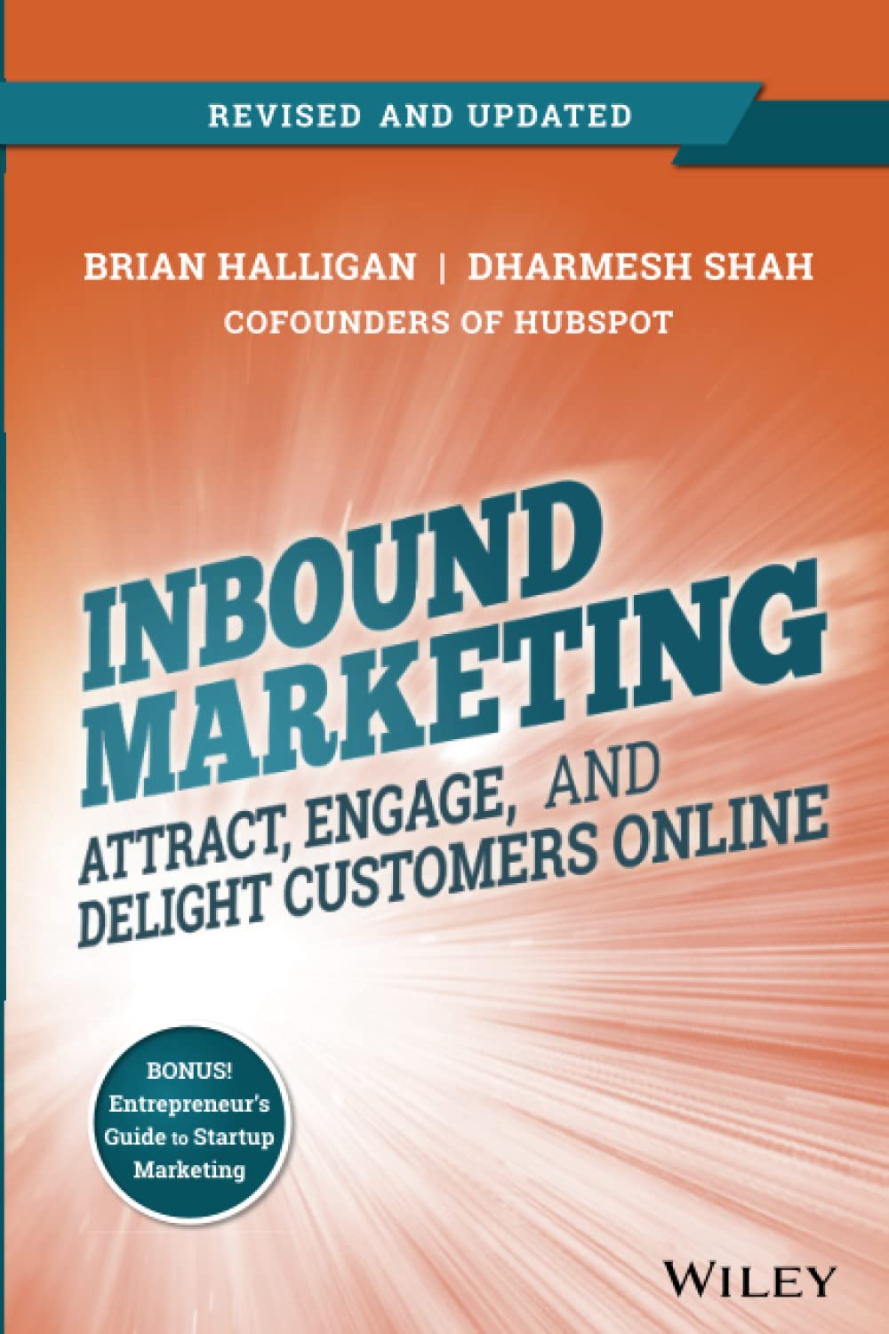 Inbound Marketing, Revised and Updated: Attract, Engage, and Delight Customers Online [Paperback] Halligan, Brian and Shah, Dharmesh