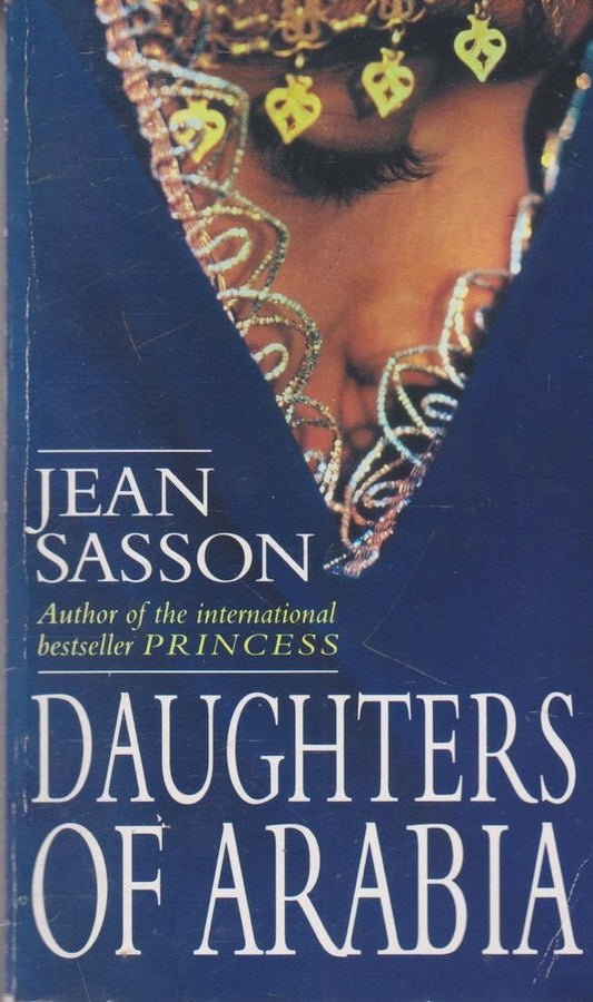 Daughters of Arabia Sasson, Jean
