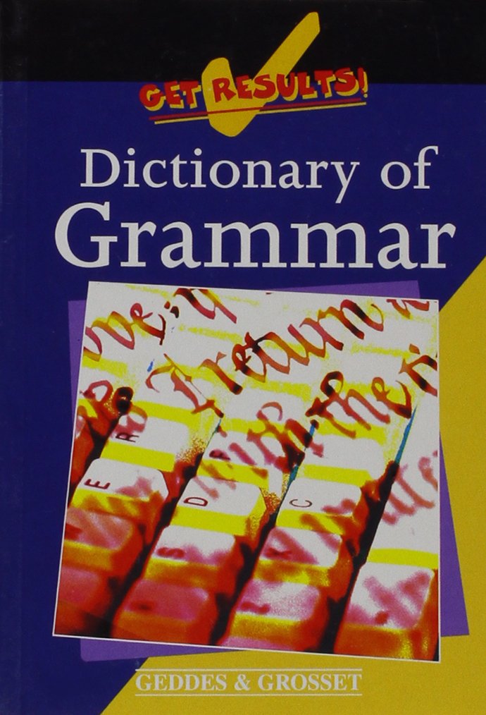Dictionary of grammar (Get results!) [Paperback]