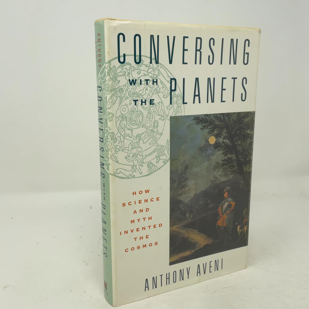 Conversing With the Planets: How Science and Myth Invented the Cosmos