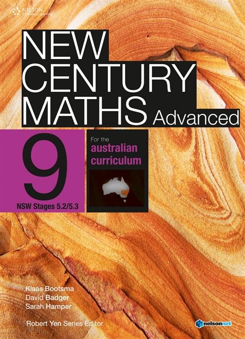New Century Maths Advanced 9 for the Australian Curriculum NSW Stage 5.2/5.3 (Student Book with 4 Access Codes) [Paperback] Bootsma,Klaas; Badger,David and Hamper,Sarah
