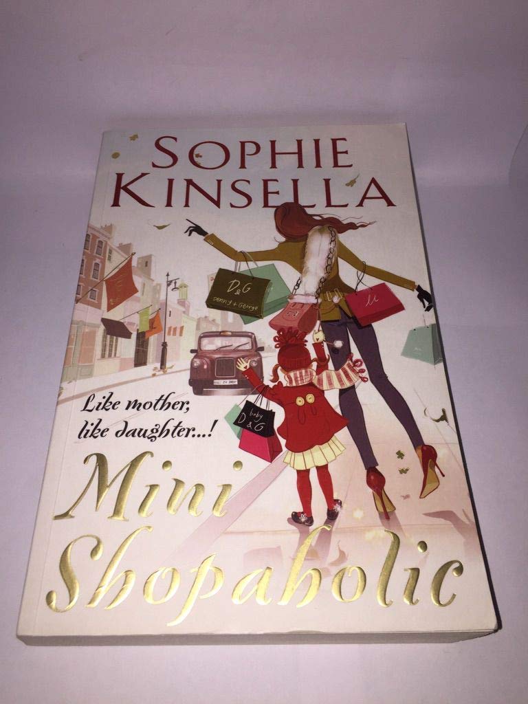 Mini Shopaholic [Paperback] Kinsella, Sophie
