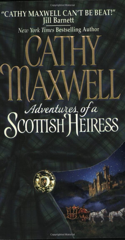 Adventures of a Scottish Heiress [Mass Market Paperback] Maxwell, Cathy