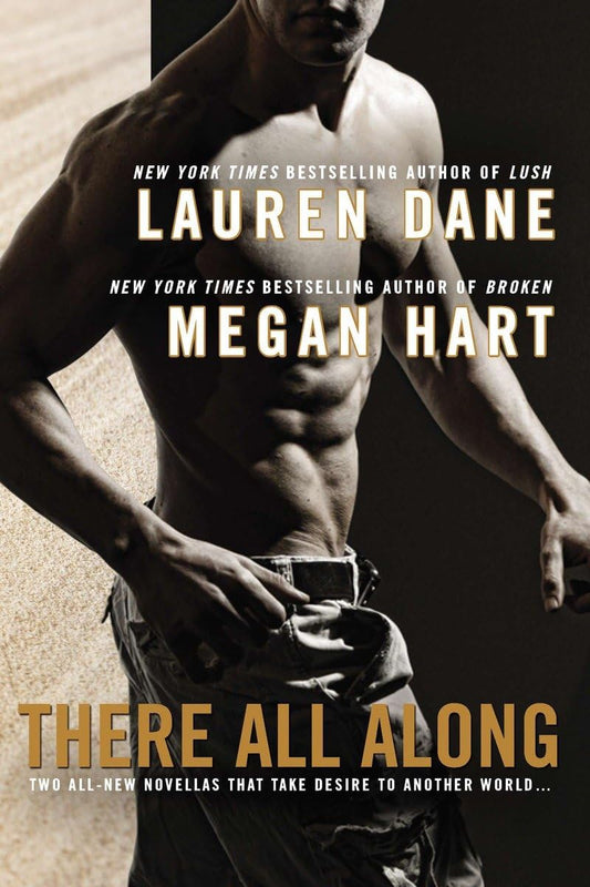 There All Along [Paperback] Dane Lauren & Hart Megan