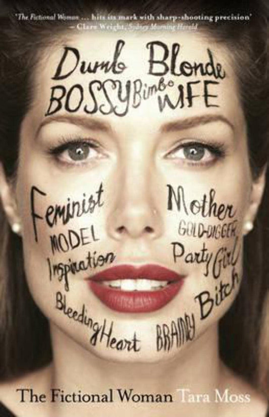 The Fictional Woman [Paperback] Tara Moss