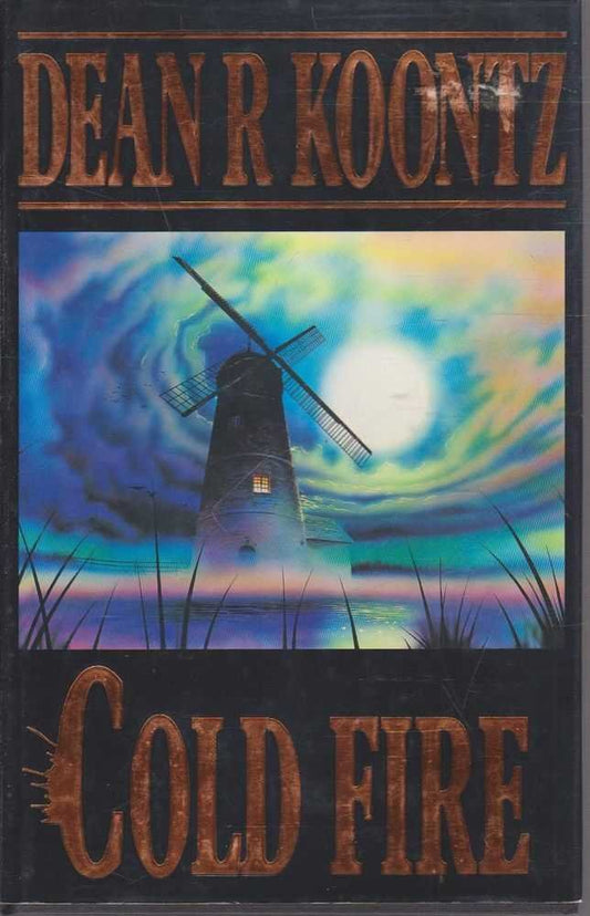 Cold Fire: An unmissable thriller of suspense and the occult Koontz, Dean