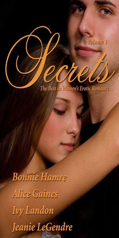 Secrets Volume 1 (Red Sage - Secrets Volumes) [Paperback] Gaines, Alice; Hamre, Bonnie; Landon, Ivy; Legendre, Jeanie; Gaines,Alice; Landon,Ivy; LeGendre,Jeanie and Hamre,Bonnie