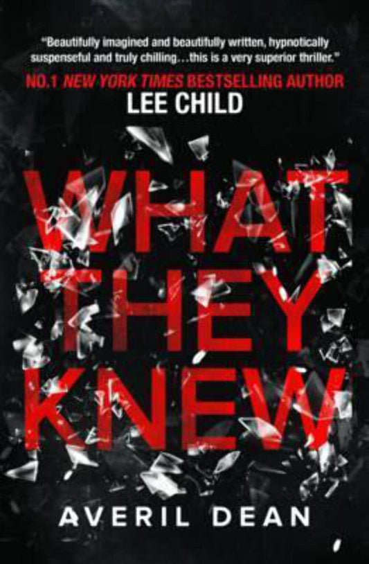 WHAT THEY KNEW