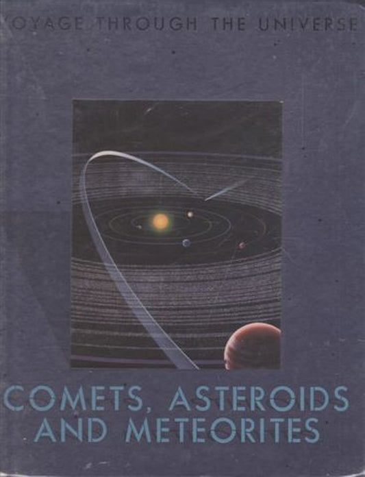 Comets, Asteroids and Meteors