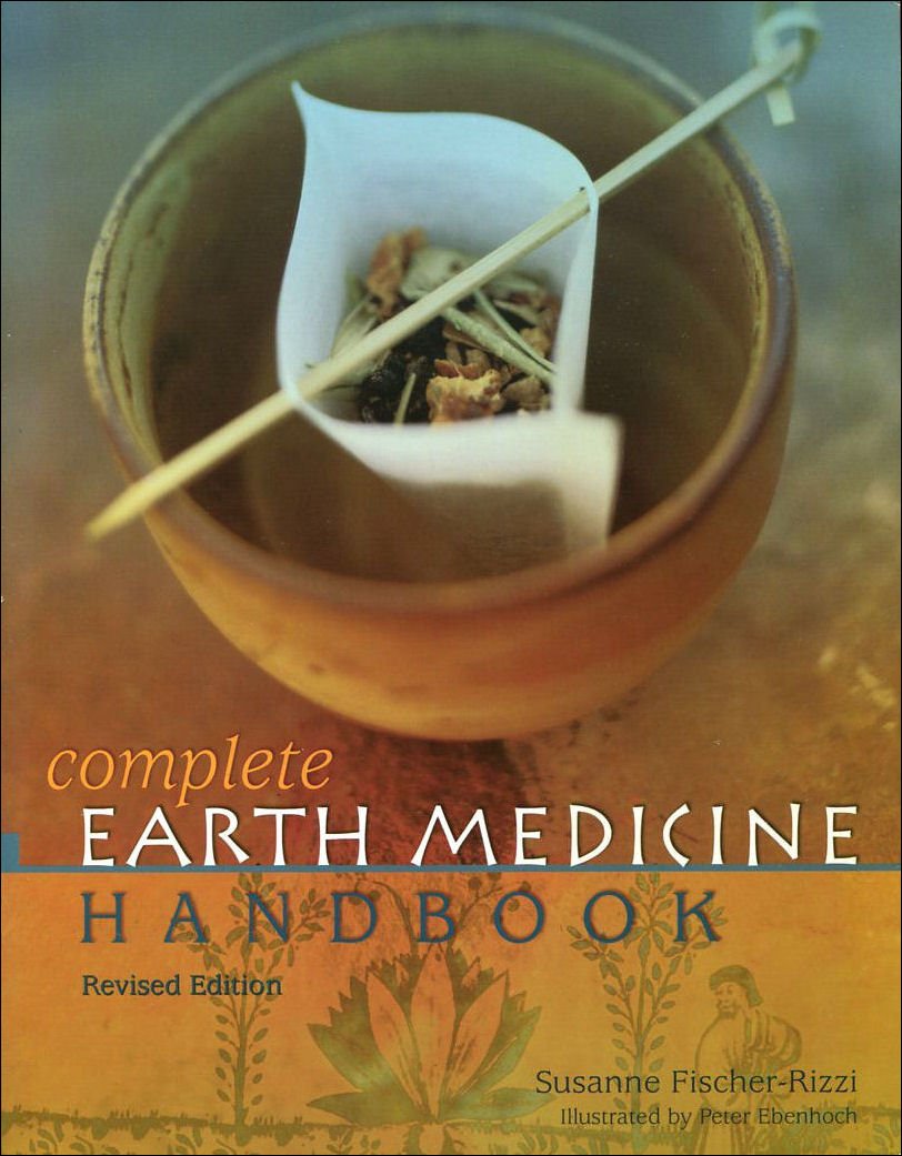 COMPLETE EARTH MEDICINE HANDBOOK