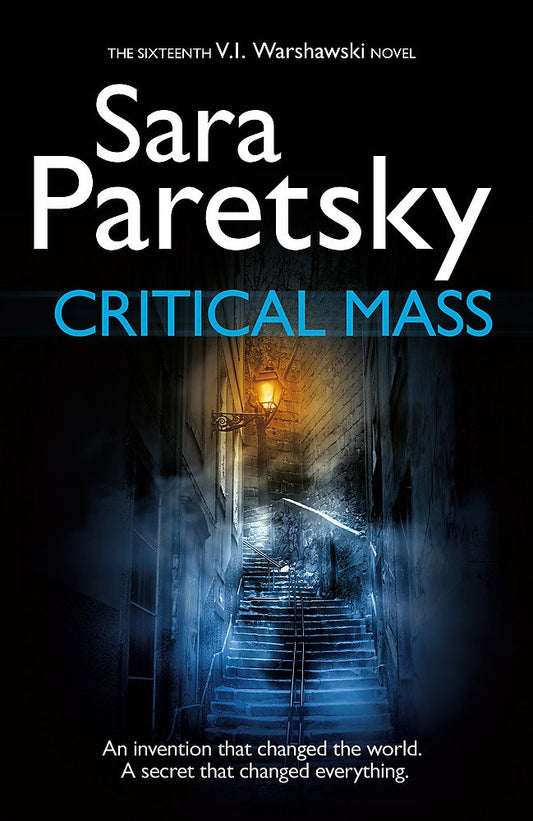 Critical Mass: V.I. Warshawski 16 [Paperback] Paretsky, Sara