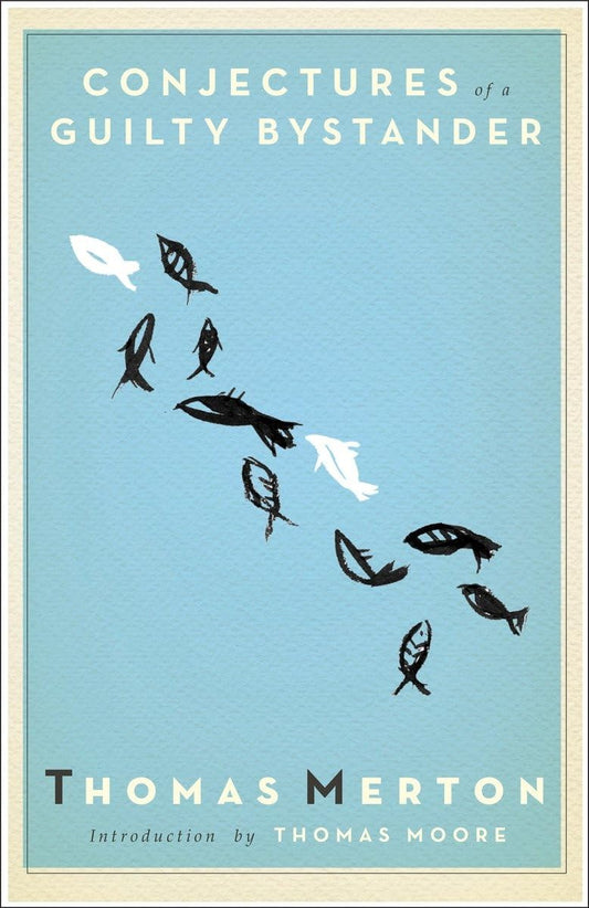 Conjectures of a Guilty Bystander [Paperback] Merton, Thomas