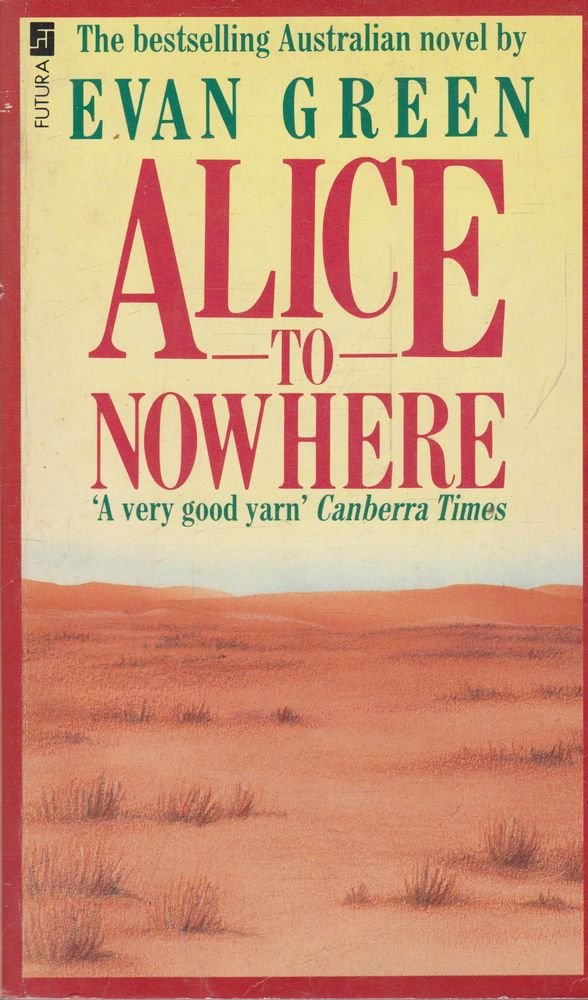 Alice to Nowhere Green, Evan