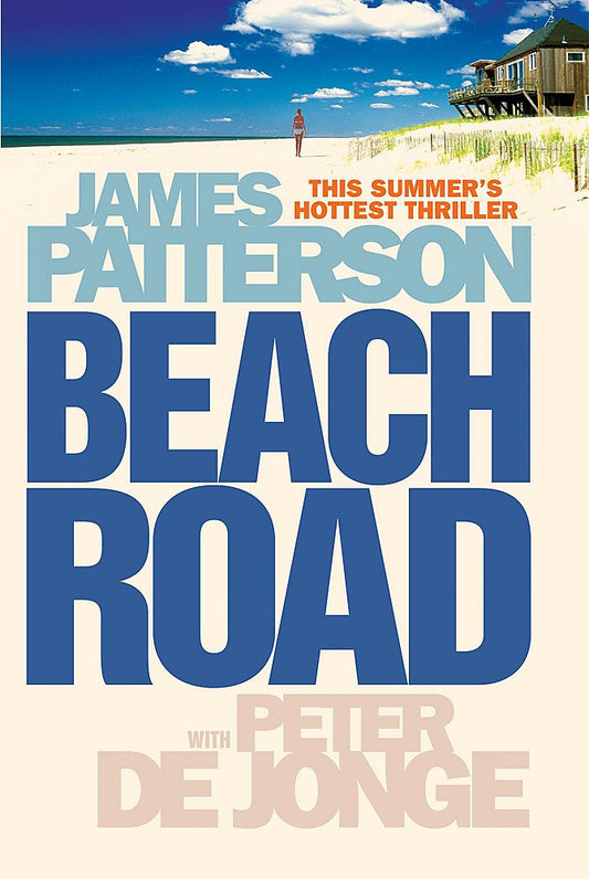 Beach Road Patterson And Peter De Jonge, James; Patterson, James and De Jonge, Peter