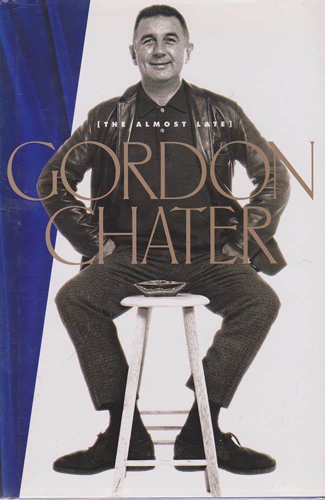 Gordon Chater (The Almost Late)
