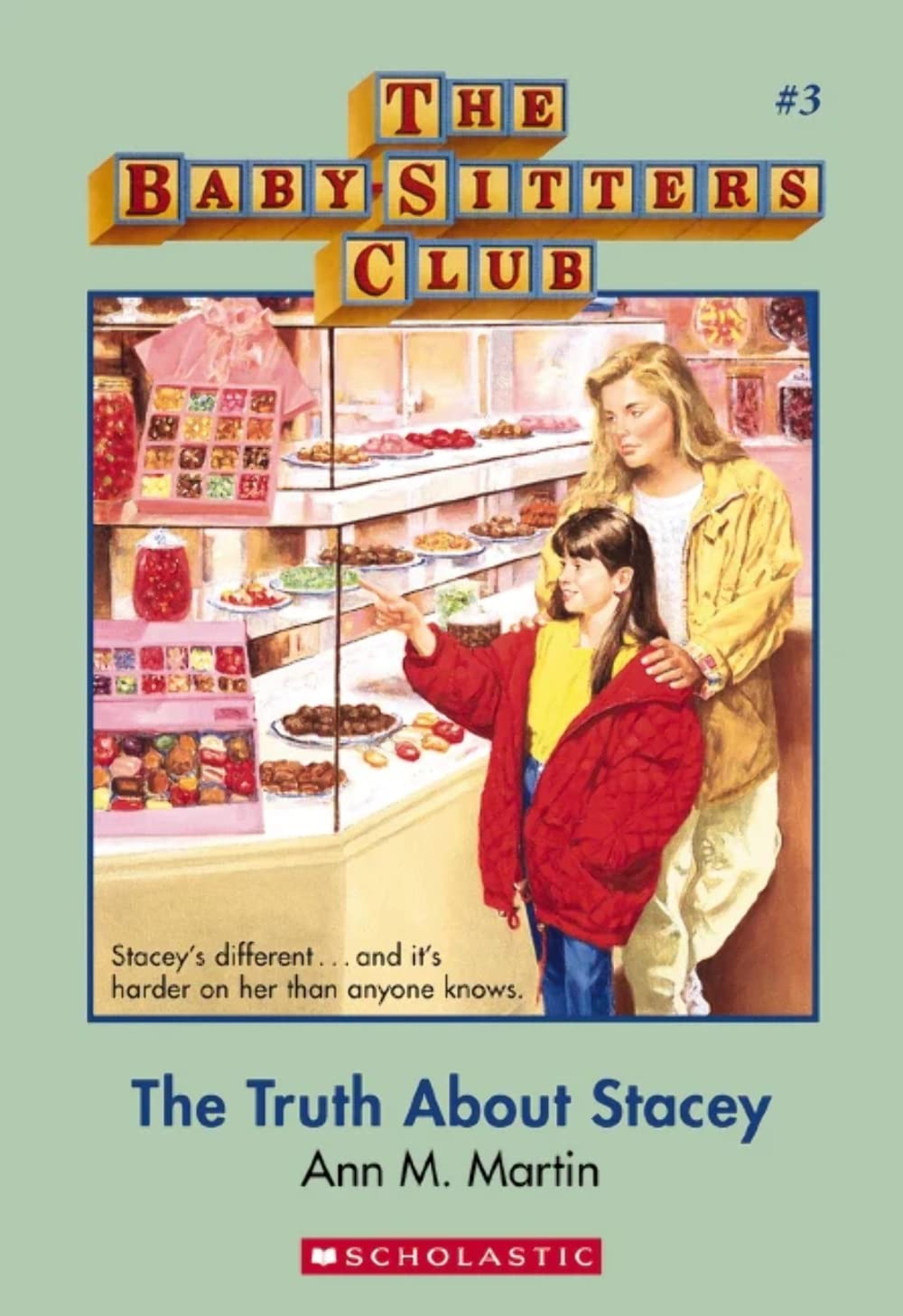 The Truth About Stacey (The Baby-Sitters Club #3) [Paperback] Martin, Ann