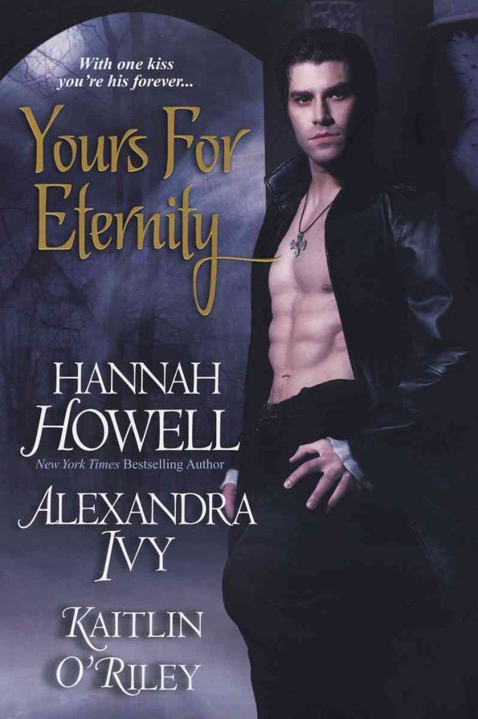 Yours For Eternity Howell Hannah & Ivy Alexandra