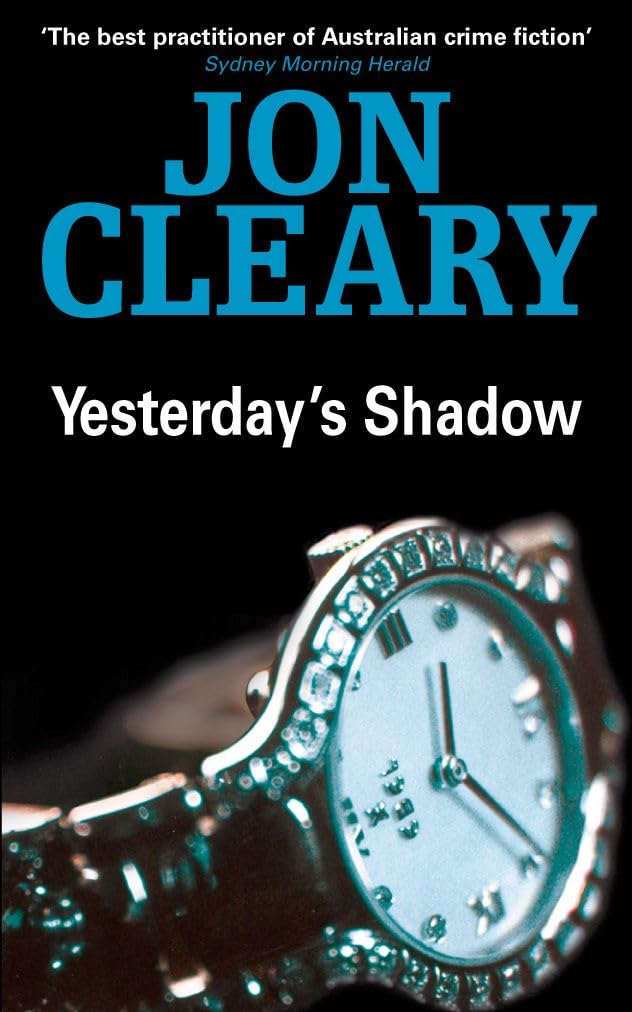 Yesterday's Shadow [Paperback] Cleary, Jon
