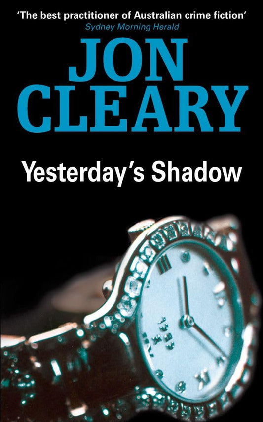 Yesterday's Shadow [Paperback] Cleary, Jon