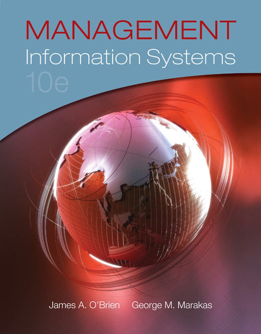 Management Information Systems [Hardcover] O'Brien, James a and Marakas, George