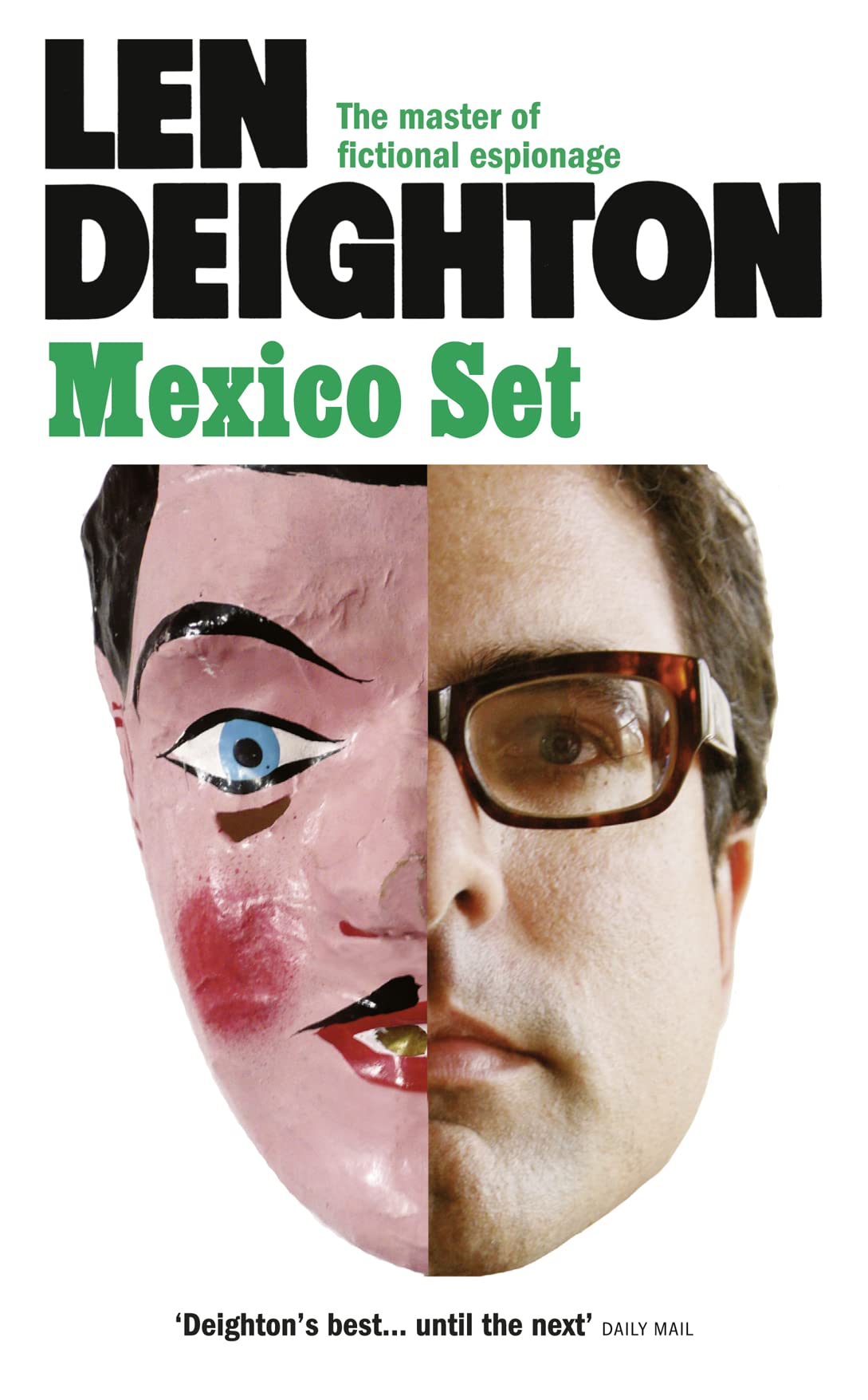 Mexico Set Len Deighton