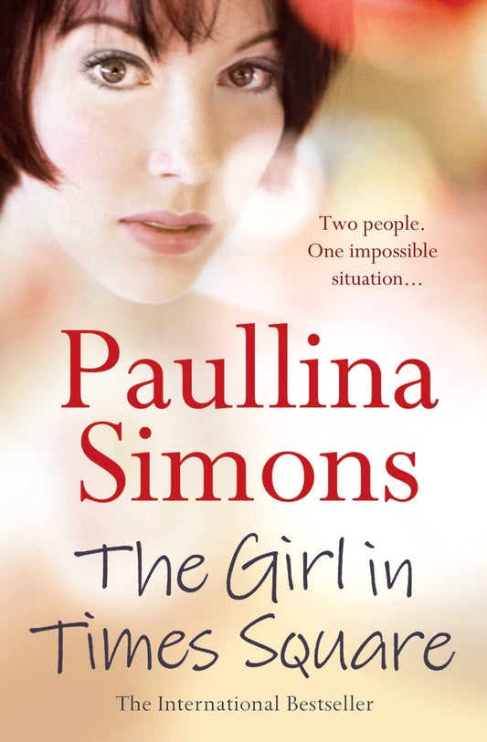 The Girl in Times Square [Paperback] Simons, Paullina
