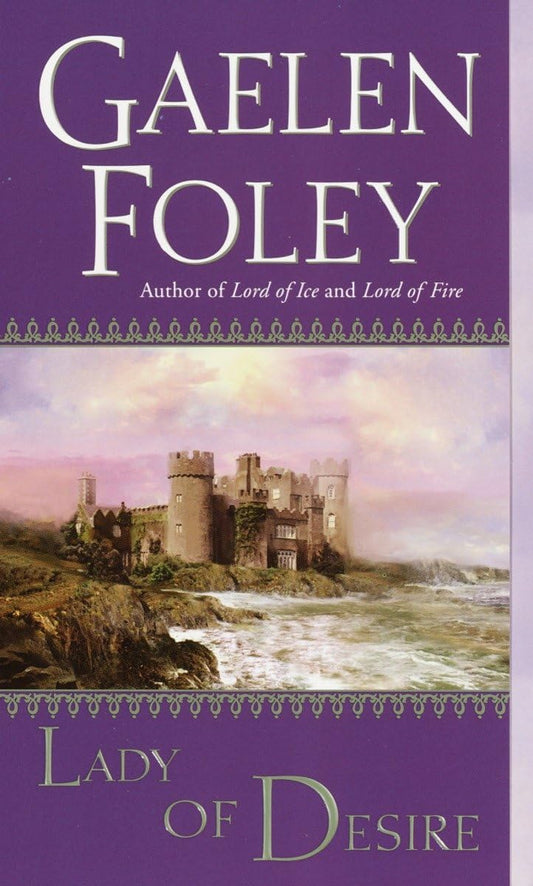 Lady of Desire (Knight Miscellany) [Mass Market Paperback] Foley, Gaelen