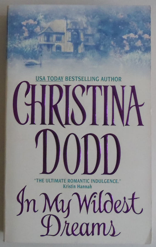 In My Wildest Dreams: 5 [Mass Market Paperback] Dodd, Christina