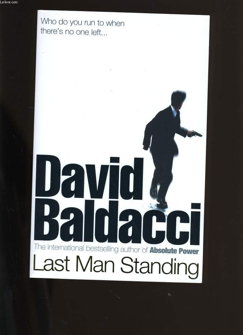 Last Man Standing Baldacci, David
