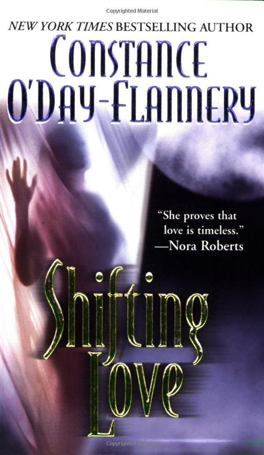 Shifting Love O'Day-Flannery, Constance