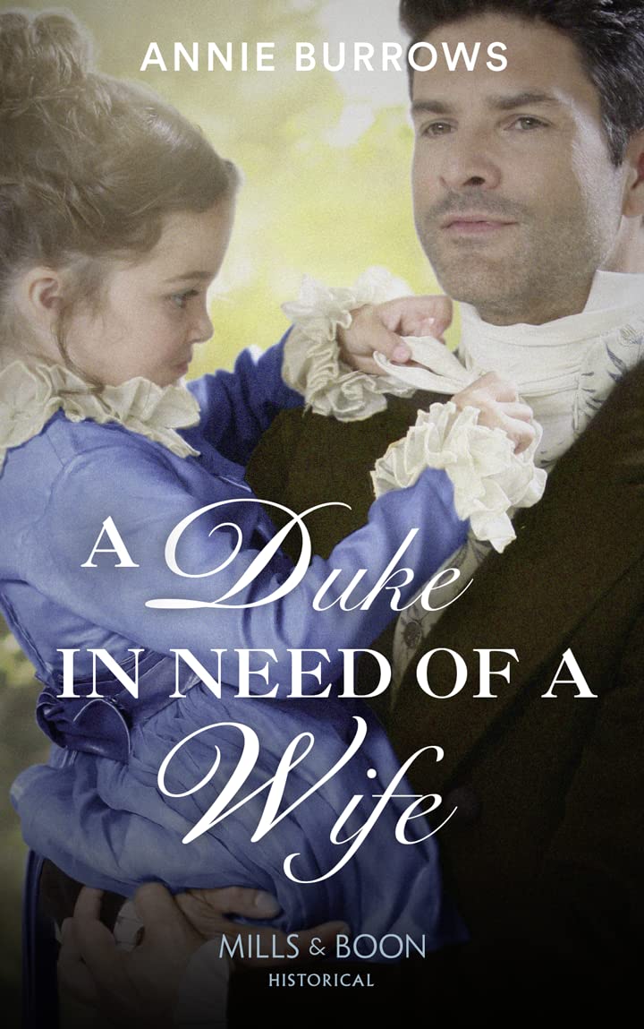 A Duke In Need Of A Wife [Paperback] Burrows, Annie