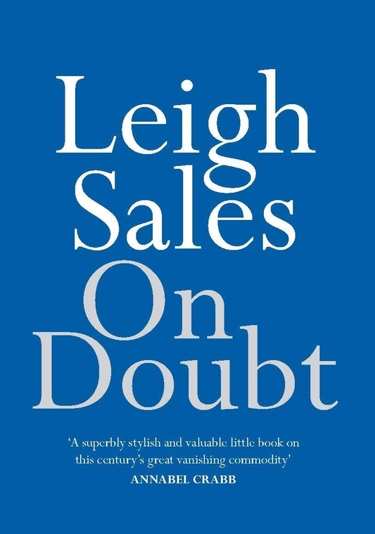 On Doubt [Paperback] Sales, Leigh