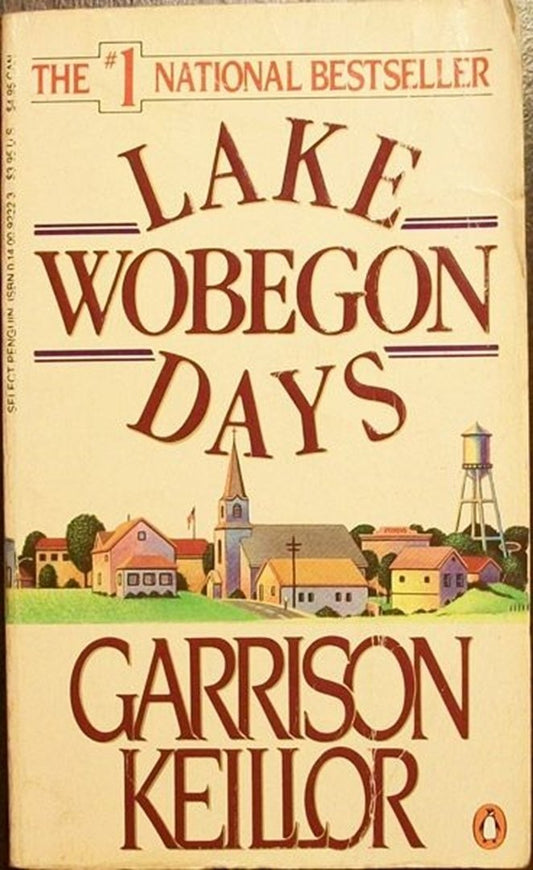 Lake Wobegon Days Keillor, Garrison