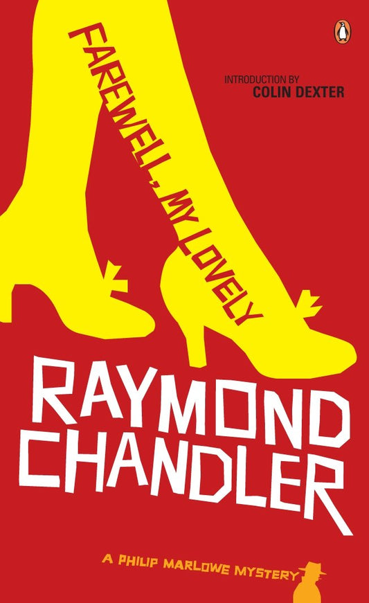 Farewell My Lovely: A Philip Marlowe Mystery Chandler Raymond