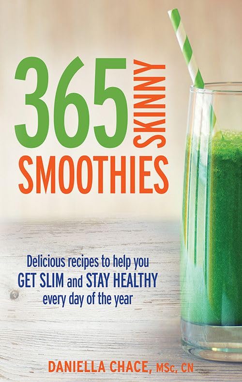 365 SKINNY SMOOTHIES [Paperback] Chace, Daniella