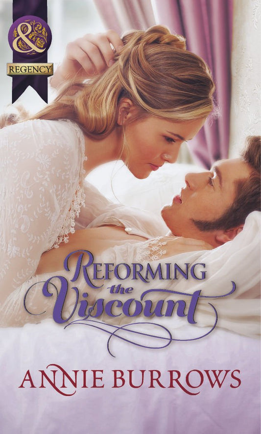 Reforming the Viscount Burrows, Annie