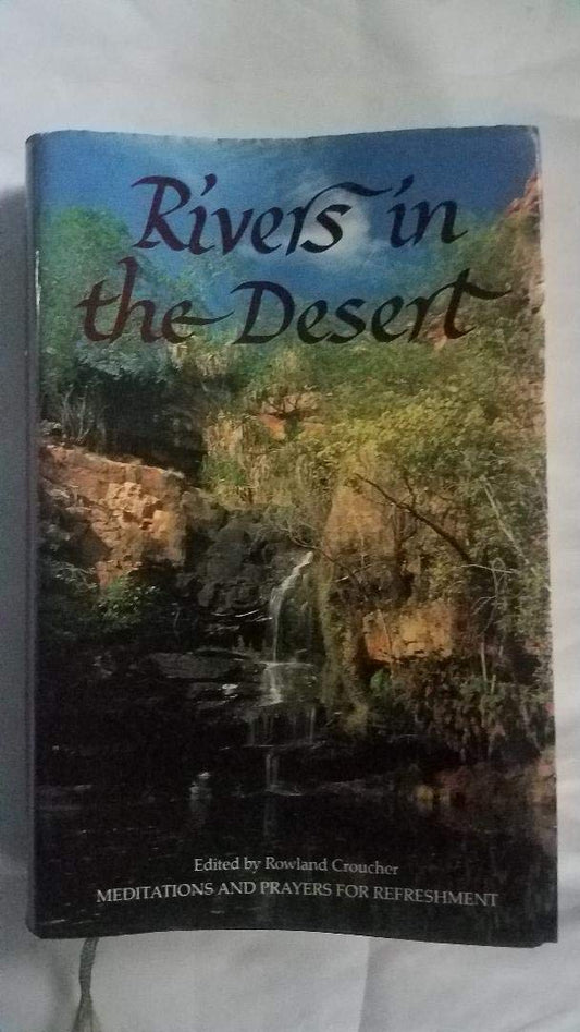 Rivers in the Desert Croucher, Rowland