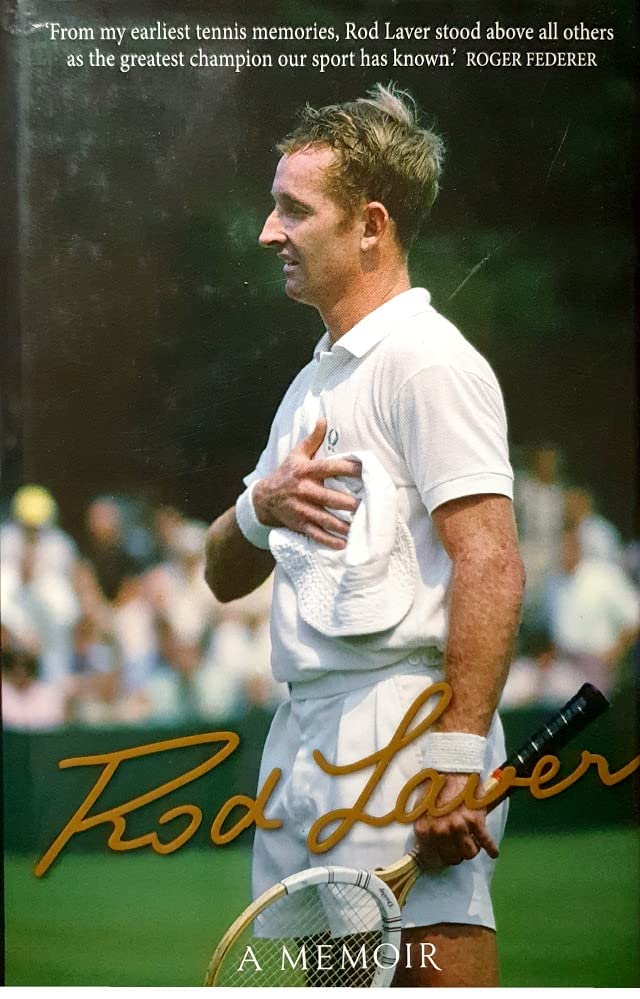 Rod Laver. A Memoir [Hardcover] Laver Rod, Writer Larry