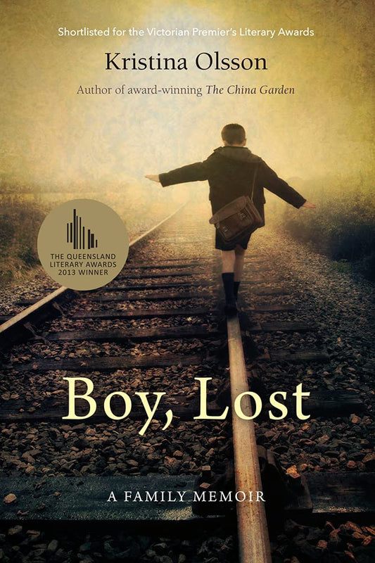Boy, Lost: A Family Memoir [Paperback] Olsson, Kristina