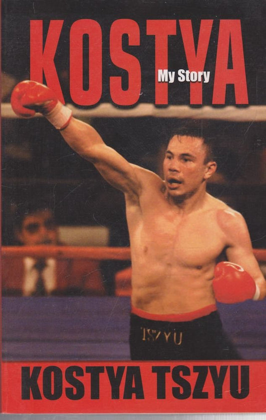 Kostya: My Story [Paperback]
