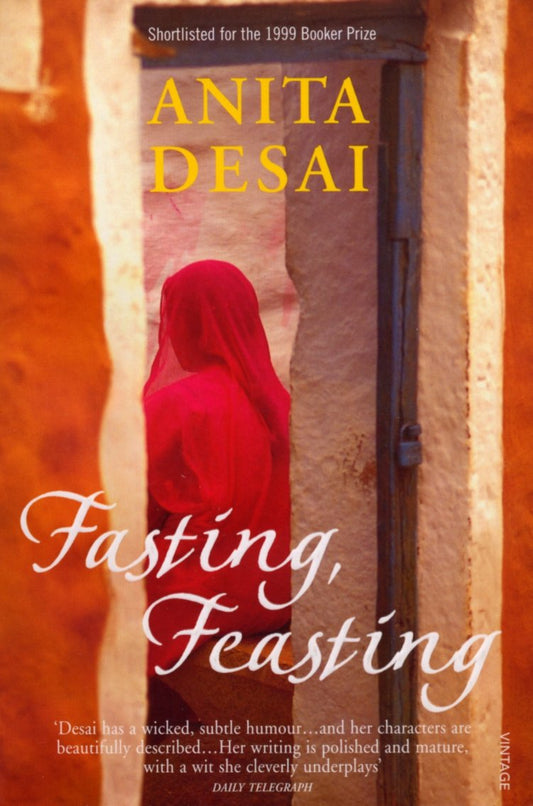 Fasting, Feasting [Paperback] Anita, Desai,